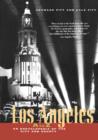 Los Angeles A to Z : An Encyclopedia of the City and County - Book