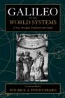 Galileo on the World Systems : A New Abridged Translation and Guide - Book