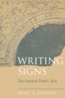 Writing Signs : The Fatimid Public Text - Book