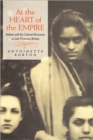 At the Heart of the Empire : Indians and the Colonial Encounter in Late-Victorian Britain - Book