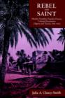 Rebel and Saint : Muslim Notables, Populist Protest, Colonial Encounters (Algeria and Tunisia, 1800-1904) - Book