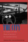 The City : Los Angeles and Urban Theory at the End of the Twentieth Century - Book