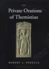 The Private Orations of Themistius - Book