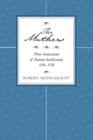 The Mathers : Three Generations of Puritan Intellectuals, 1596-1728 - Book