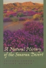 A Natural History of the Sonoran Desert : Revised and Updated Edition - Book