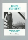 Boom and Bust : American Cinema in the 1940s - Book
