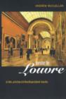 Inventing the Louvre : Art, Politics, and the Origins of the Modern Museum in Eighteenth-Century Paris - Book