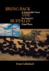 Bring Back the Buffalo! : A Sustainable Future for America's Great Plains - Book