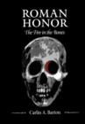 Roman Honor : The Fire in the Bones - Book