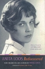 Anita Loos Rediscovered : Film Treatments and Fiction by Anita Loos, Creator of Gentlemen Prefer Blondes - Book