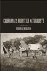 California's Frontier Naturalists - Book