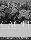 Cacti : Biology and Uses - Book