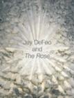 Jay DeFeo and The Rose - Book