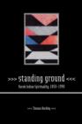 Standing Ground : Yurok Indian Spirituality, 1850-1990 - Book