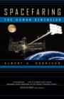 Spacefaring : The Human Dimension - Book