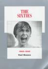 The Sixties : 1960-1969 - Book