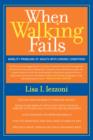 When Walking Fails : Mobility Problems of Adults with Chronic Conditions - Book
