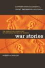 War Stories : The Search for a Usable Past in the Federal Republic of Germany - Book