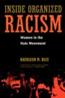 Inside Organized Racism : Women in the Hate Movement - Book