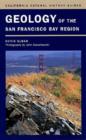 Geology of the San Francisco Bay Region - Book