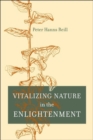 Vitalizing Nature in the Enlightenment - Book