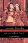 Women with Mustaches and Men without Beards : Gender and Sexual Anxieties of Iranian Modernity - Book