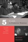 Five Films by Frederick Wiseman : Titicut Follies, High School, Welfare, High School II, Public Housing - Book