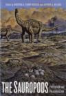 The Sauropods : Evolution and Paleobiology - Book