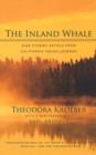 The Inland Whale : Nine Stories Retold from California Indian Legends - Book