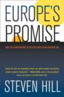 Europe's Promise : Why the European Way Is the Best Hope in an Insecure Age - Book
