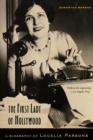 The First Lady of Hollywood : A Biography of Louella Parsons - Book