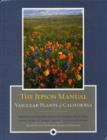 The Jepson Manual : Vascular Plants of California - Book