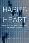 Habits of the Heart, With a New Preface : Individualism and Commitment in American Life - Book