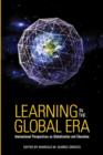 Learning in the Global Era : International Perspectives on Globalization and Education - Book