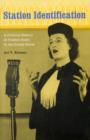 Station Identification : A Cultural History of Yiddish Radio in the United States - Book