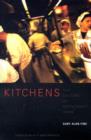 Kitchens : The Culture of Restaurant Work - Book