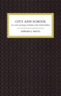 City and School in Late Antique Athens and Alexandria - Book