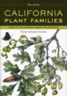 California Plant Families : West of the Sierran Crest and Deserts - Book