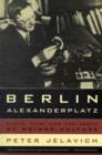 Berlin Alexanderplatz : Radio, Film, and the Death of Weimar Culture - Book