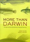 More Than Darwin : The People and Places of the Evolution-Creationism Controversy - Book