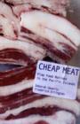 Cheap Meat : Flap Food Nations in the Pacific Islands - Book