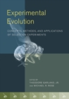 Experimental Evolution : Concepts, Methods, and Applications of Selection Experiments - Book