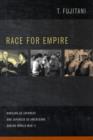 Race for Empire : Koreans as Japanese and Japanese as Americans during World War II - Book