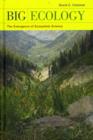 Big Ecology : The Emergence of Ecosystem Science - Book