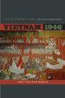 Vietnam 1946 : How the War Began - Book