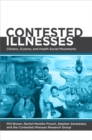 Contested Illnesses : Citizens, Science, and Health Social Movements - Book