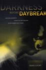 Darkness before Daybreak : African Migrants Living on the Margins in Southern Italy Today - Book