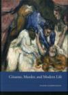 Cezanne, Murder, and Modern Life - Book