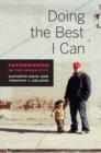 Doing the Best I Can : Fatherhood in the Inner City - Book