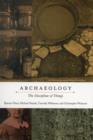 Archaeology : The Discipline of Things - Book